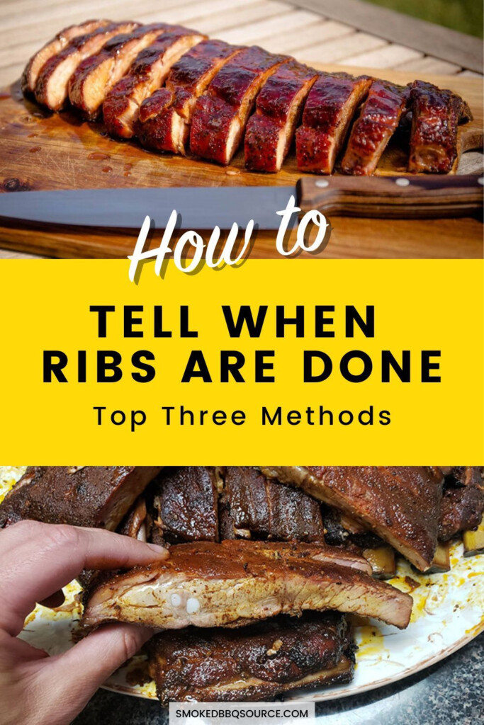 How To Tell When Ribs Are Done In 2021 Barbecue Ribs Bbq Recipes 