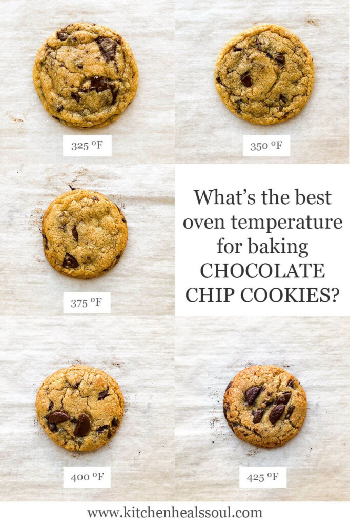 What s The Best Oven Temperature For Baking Chocolate Chip Cookies So 